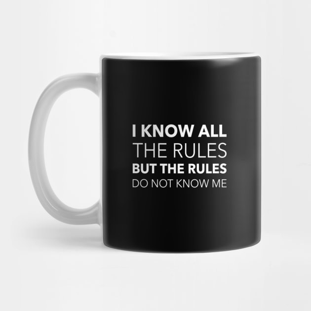 I Know All The Rules by OnepixArt